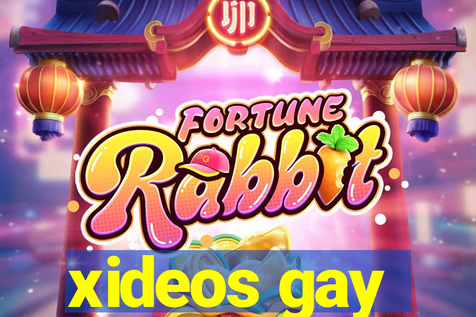 xideos gay